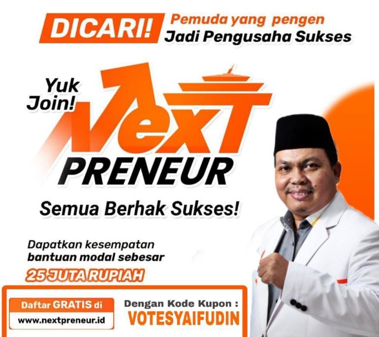 Syaifudin BPJE : Gabung Program Nextpreneur, 50 Pemenang dapat Pendampingan Bisnis dan Modal 25 Juta 